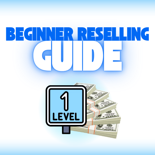 How To Start Reselling for Beginners
